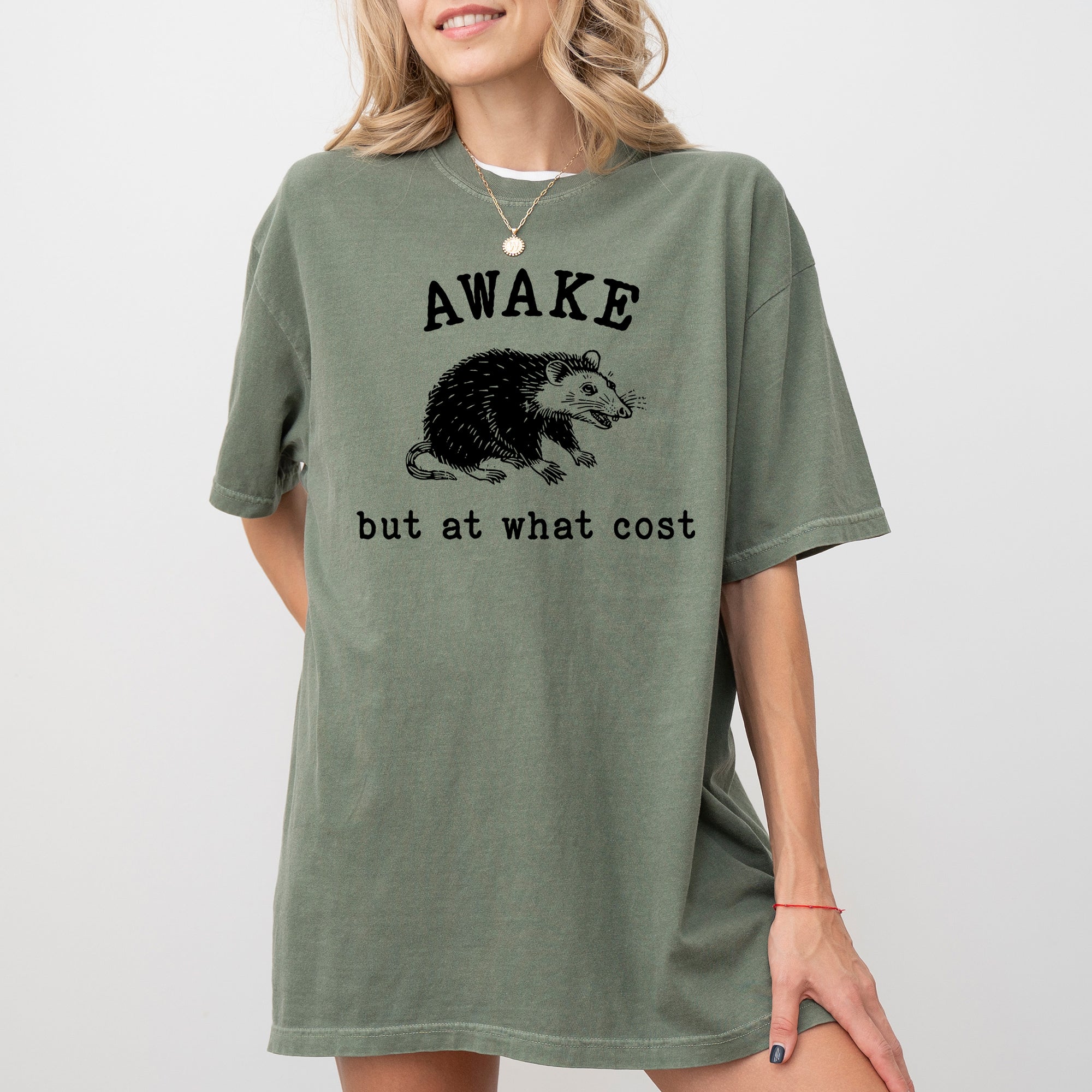 Awake But At What Cost Comfort Colors Graphic T-Shirt